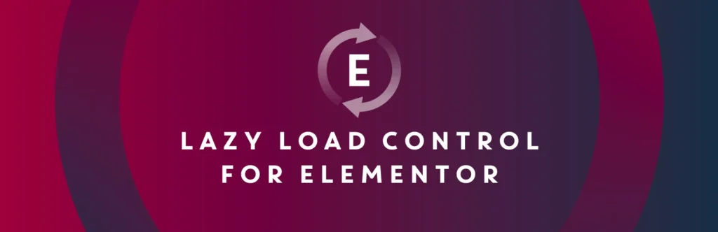 Lazy load control for Elementor plugin
