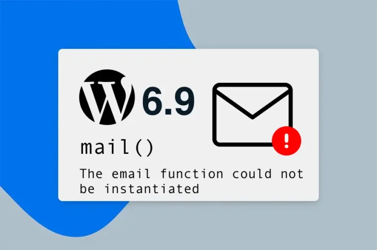 WordPress 6.9 Mail Issue - The email function could not be instantiated